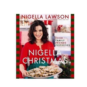 Nigella Christmas Food Family Friends Festivities Hardcover by Nigella Lawson